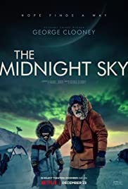 ดูหนังออนไลน์ฟรี The Midnight Sky | สัญญาณสงัด (2020)