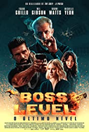 ดูหนังออนไลน์ฟรี BOSS LEVEL | ย้อนเวลาไล่ล่าฆ่าซ้ำ (2021)