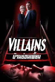 ดูหนังออนไลน์ฟรี Villains บ้านซ่อนเพี้ยน (2019)