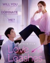 ดูหนังออนไลน์ฟรี Love and Leashes | รักจูงรัก (2022)