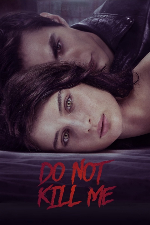 ดูหนังออนไลน์ฟรี Don’t Kill Me | ต้องฆ่า (2022)