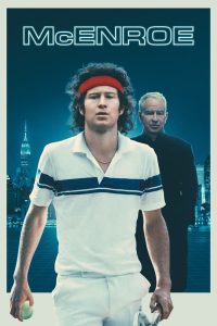 ดูหนังออนไลน์ฟรี McEnroe | แม็กเอนโร (2022)